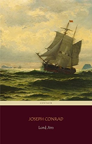 Download Lord Jim (Centaur Classics) [The 100 greatest novels of all time - #71] - Joseph Conrad file in ePub
