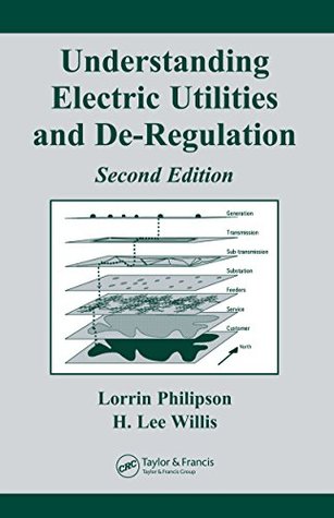 Download Understanding Electric Utilities and De-Regulation (Power Engineering Willis) - H. Lee Willis file in ePub