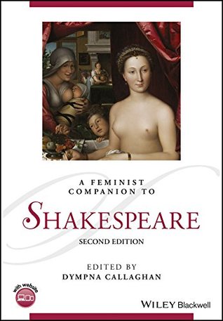 Download A Feminist Companion to Shakespeare (Blackwell Companions to Literature and Culture) - Dympna Callaghan | ePub