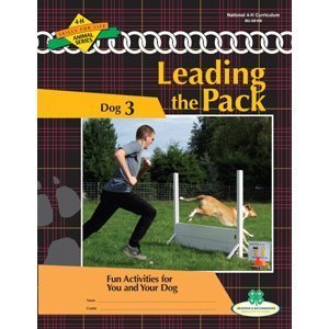 Download Dog Curriculum - Leading the Pack - Fun Activities for You and Your Dog (Level 3) - National 4-H Council file in ePub