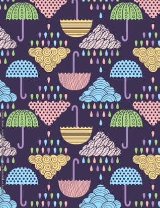 Full Download Upside Down Umbrella & Rain Softcover Large Notebook or Journal (Beautiful Journals, Diaries, & Notebooks) (Volume 98) -  file in ePub