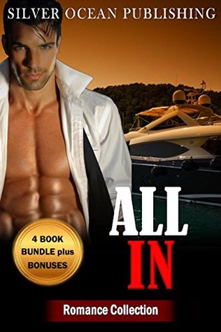 Read ROMANCE: NAVY SEAL ROMANCE: All In (Military Bad Boy Pregnancy Romance Collection) (New Adult Alpha Male Paranormal Short Stories Collection) - Silver Ocean Publishing | ePub