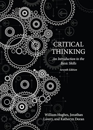 Download Critical Thinking: An Introduction to the Basic Skills - William Hughes | ePub