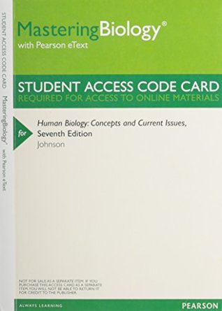 Read Human Biology: Concepts and Current Issues [Access Code   MasteringBiology Access Code] - Michael D. Johnson | ePub