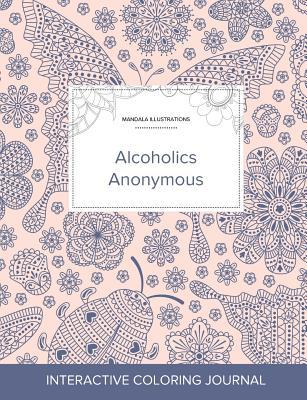 Read Adult Coloring Journal: Alcoholics Anonymous (Mandala Illustrations, Ladybug) - Courtney Wegner | PDF