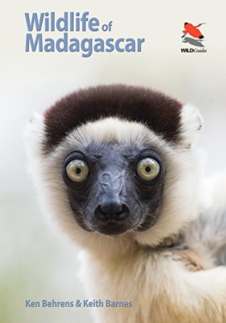 Download Wildlife of Madagascar (Princeton University Press (WILDGuides)) - Ken Behrens file in PDF