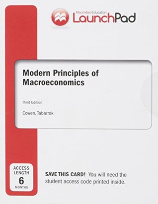 Read Launchpad for Cowen's Modern Principles of Macroeconomics (Six Months Access) - Tyler Cowen file in PDF