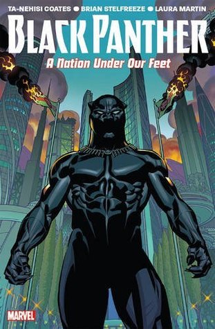 Read Online Black Panther Vol. 1: A Nation Under Our Feet - Ta-Nehisi Coates file in ePub