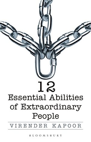 Download 12 Essential Abilities Of Extraordinary People - Virender Kapoor | ePub