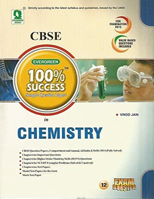 Full Download CBSE 100% Success Sample Question Papers in Chemistry for Class 12 - Vinod Jain file in PDF