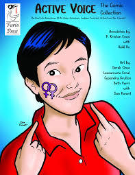 Read Online Active Voice The Comic Collection: The Real Life Adventures Of An Asian-American, Lesbian, Feminist, Activist And Her Friends! - P. Kristen Enos file in ePub