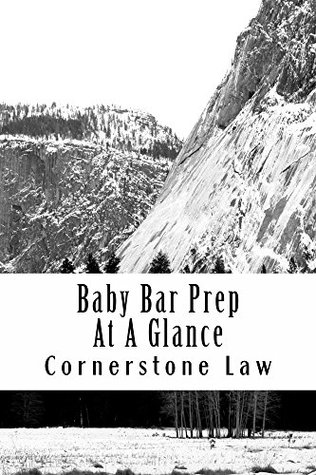 Read Baby Bar Prep At A Glance: Baby Bar Prep At A Glance - Cornerstone Law file in ePub