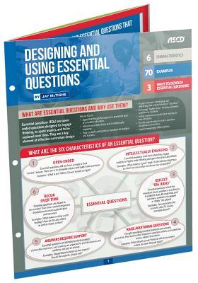 Read Online Designing and Using Essential Questions (Quick Reference Guide) - Jay McTighe | PDF