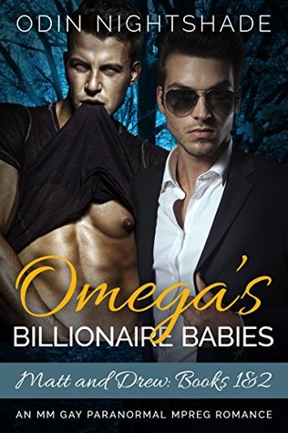Download Omega's Billionaire Babies: Matt and Drew 1 & 2 - Odin Nightshade file in PDF