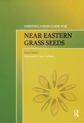 Download Identification Guide for Near Eastern Grass Seeds - Mark Nesbitt | PDF