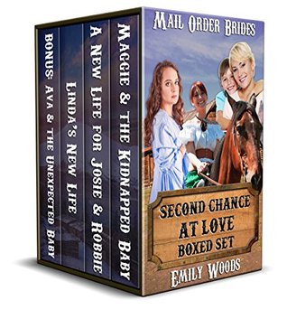 Download Mail Order Bride: Second Chance at Love Boxed Set - Emily Woods file in PDF
