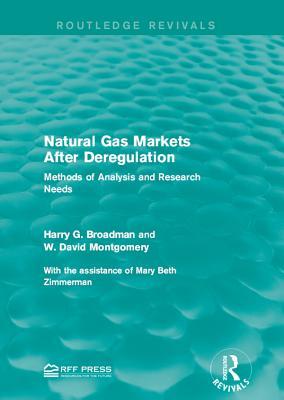 Download Natural Gas Markets After Deregulation: Methods of Analysis and Research Needs - Harry G. Broadman file in PDF