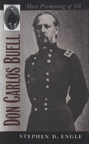 Download Don Carlos Buell: Most Promising of All (Civil War America) - Stephen D. Engle | ePub