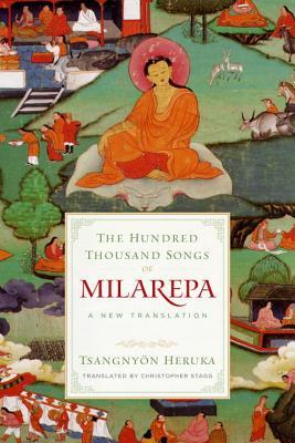 Read Online The Hundred Thousand Songs of Milarepa: A New Translation - Christopher Stagg file in ePub
