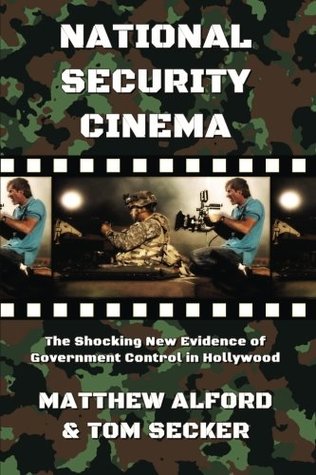 Read National Security Cinema: The Shocking New Evidence of Government Control in Hollywood - Matthew Alford file in ePub