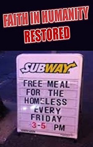 Full Download Memes: Faith In Humanity Restored! - Funny, Heartwarming And Inspirational Memes And Jokes - Memes file in PDF