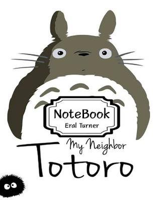 Full Download Notebook: Totoro 01: Pocket Notebook Journal Diary, 120 Pages, 8 X 10 (Notebook Lined, Blank No Lined) -  | ePub