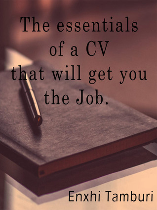 Read The Curriculum Vitae that will get you the job. - Enxhi Tamburi | ePub