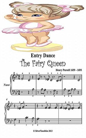 Full Download Entry Dance the Fairy Queen Beginner Tots Piano Sheet Mu - Henry Purcell file in PDF