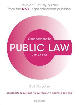 Read Online Public Law Concentrate: Law Revision and Study Guide - Colin Faragher file in PDF