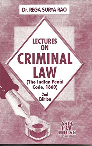 Read Lectures on Criminal Law (Indian Penal Code, 1860) - Rega Surya Rao | ePub