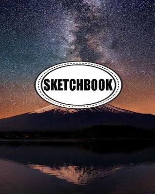 Full Download Sketchbook: Star Over MT: 120 Pages of 8 X 10 Blank Paper for Drawing, Doodling or Sketching (Sketchbook) -  file in PDF