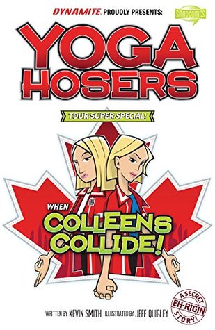 Download Yoga Hosers: Yoga Hosers: A Sundance Super Special - Kevin Smith file in PDF