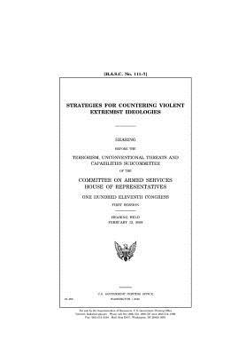 Full Download Strategies for Countering Violent Extremist Ideologies - U.S. Congress | ePub