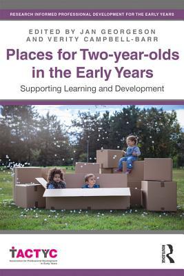 Full Download Places for Two-Year-Olds in the Early Years: Supporting Learning and Development - Jan Georgeson | ePub