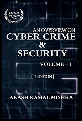 Download An Overview On Cyber Crime & Security, Volume - I [II - Edition] - Akash Kamal Mishra file in ePub