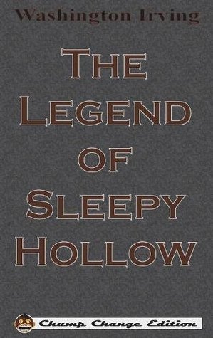 Read The Legend of Sleepy Hollow (Chump Change Edition) - Washington Irving file in ePub
