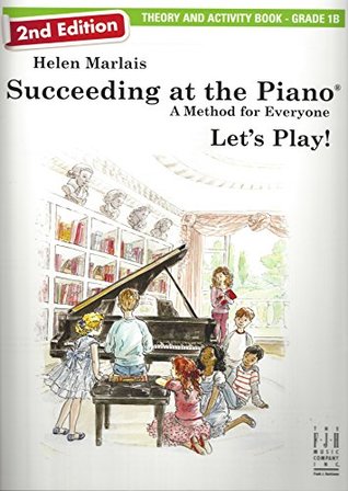 Full Download Succeeding at the Piano - Theory and Activity Book - Grade 1B (2nd Edition) - Helen Marlais | ePub