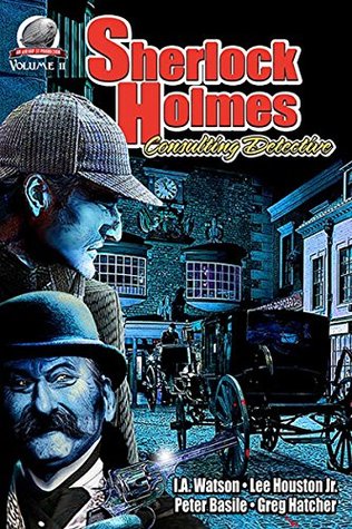 Download Sherlock Holmes: Consulting Detective, Volume 11 - I.A. Watson | PDF