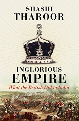 Full Download Inglorious Empire: What the British Did to India - Shashi Tharoor file in PDF
