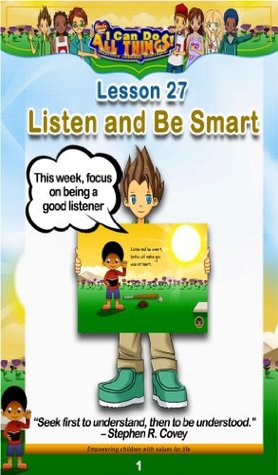 Full Download Listen And Be Smart (Lesson 27) (I Can Do All Things Character Building Collection) - R.Lamar Williams file in ePub