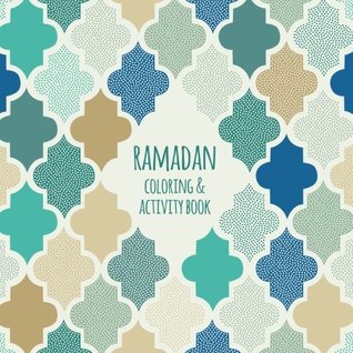 Read Online Ramadan Coloring & Activity Book: (US Spelling) - Reyhana Ismail | ePub