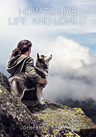 Read Online Genevieve Behrend: How To Live Life And Love It - Geneviève Behrend | ePub
