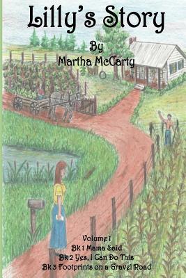 Full Download Lilly's Story: Books One, Two, & Three of Lilly's Story - Martha McCarty | ePub