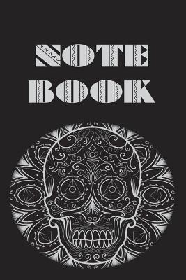 Full Download Notebook: Sugar Skull, Day of the Dead, Composition Book . Cornell Notes - 150 Pages, 6 X 9, Cream, Black Grey Sugar Skull Cover -  | PDF