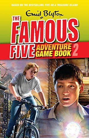 Full Download Famous Five: Adventure Game Books: Find Adventure: Book 2 - Enid Blyton | ePub