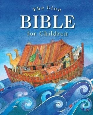 Read Online The Lion Bible for Children (Children's Bible and Stories of Prayers) - Murray Watts file in ePub
