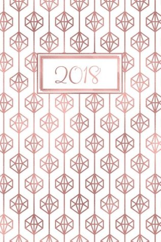 Full Download 2018: Diary Planner Journal - Wo2p Week on 2 Pages A5 Rose Gold Geometric Pattern Cover -  | PDF