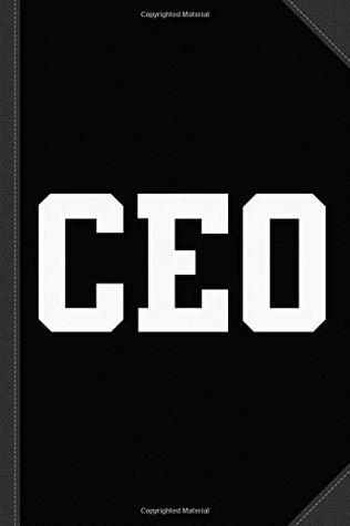 Full Download CEO Journal Notebook: Blank Lined Ruled For Writing 6x9 120 Pages -  file in PDF