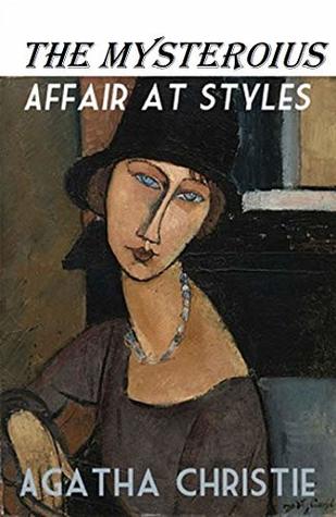 Read Online The Mysterious Affair at Styles by Agatha Christie - Agatha Christie file in PDF