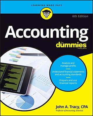 Download Accounting For Dummies (For Dummies (Business & Personal Finance)) - John A. Tracy | PDF